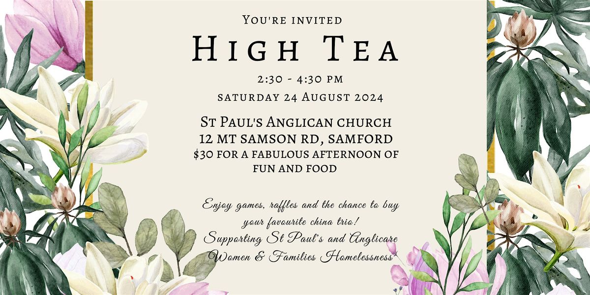 St Paul's Samford High Tea 2024