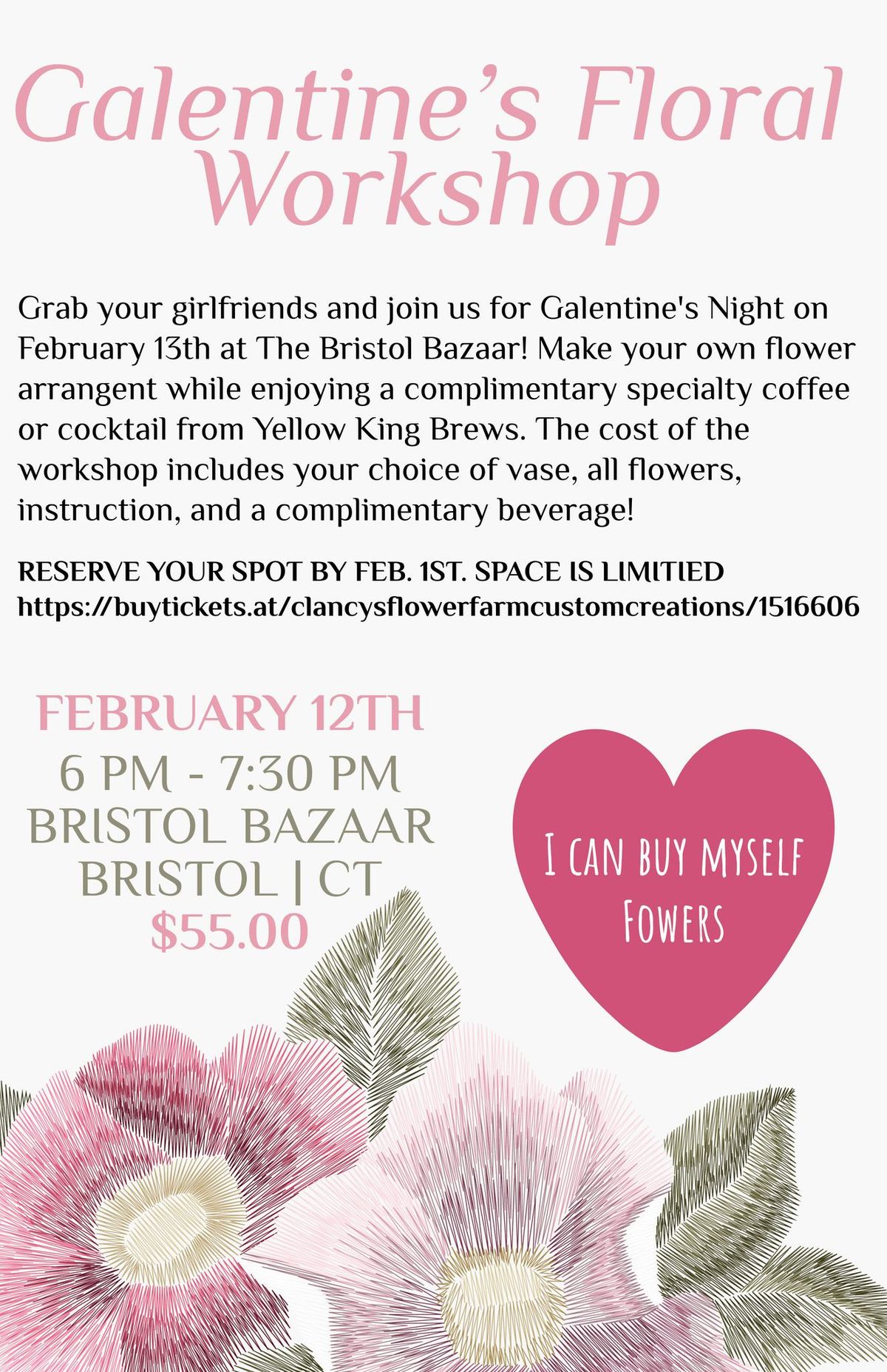 Galentine's I Can Buy Myself Flowers Workshop @ The Bristol Bazaar