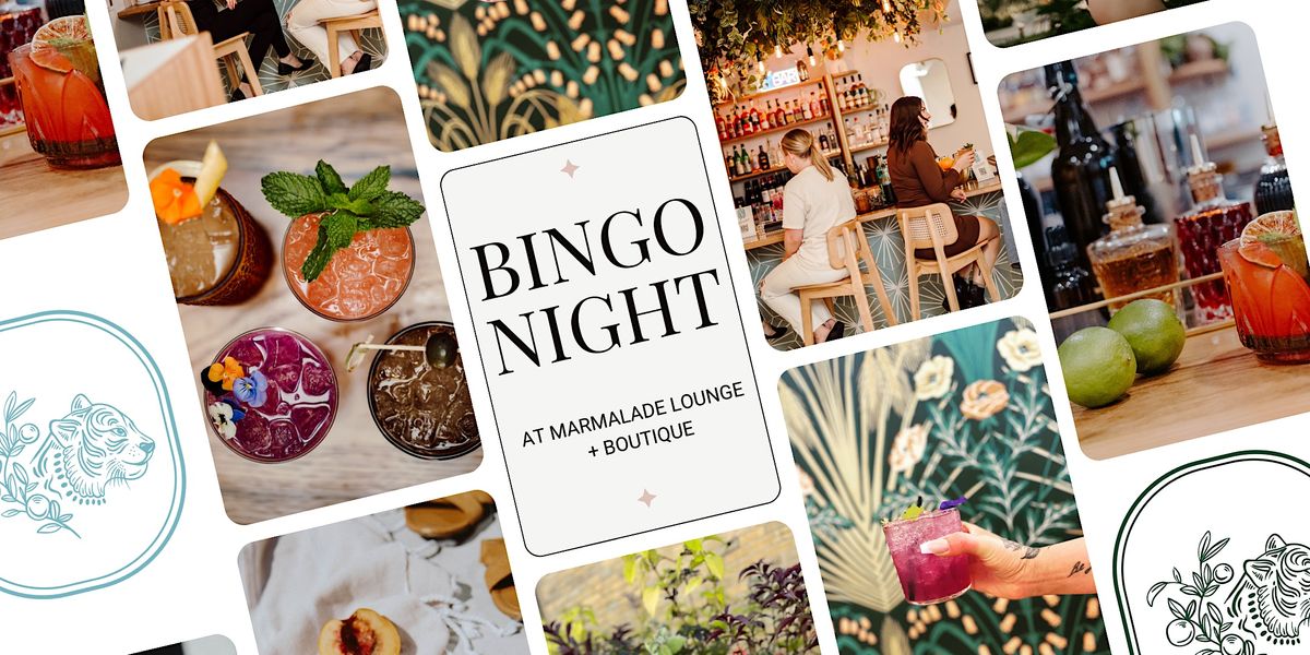 Bingo Night at Marmalade Lounge + Boutique, Marmalade Lounge and