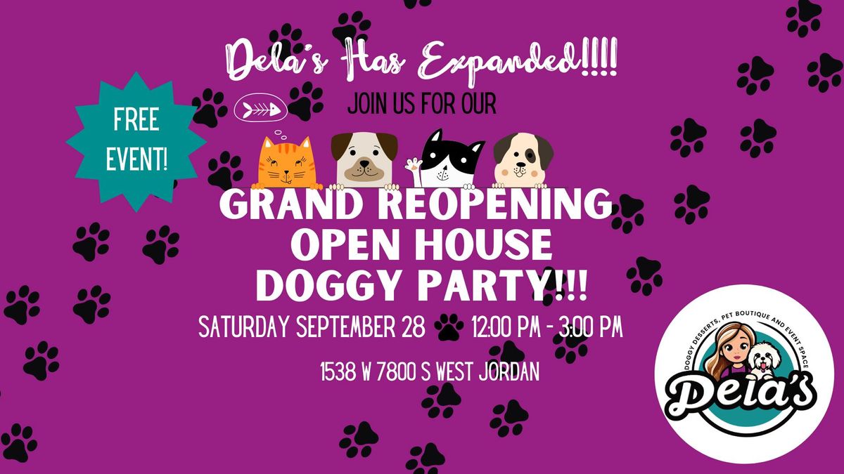 Dela's Reopening Doggy Party!