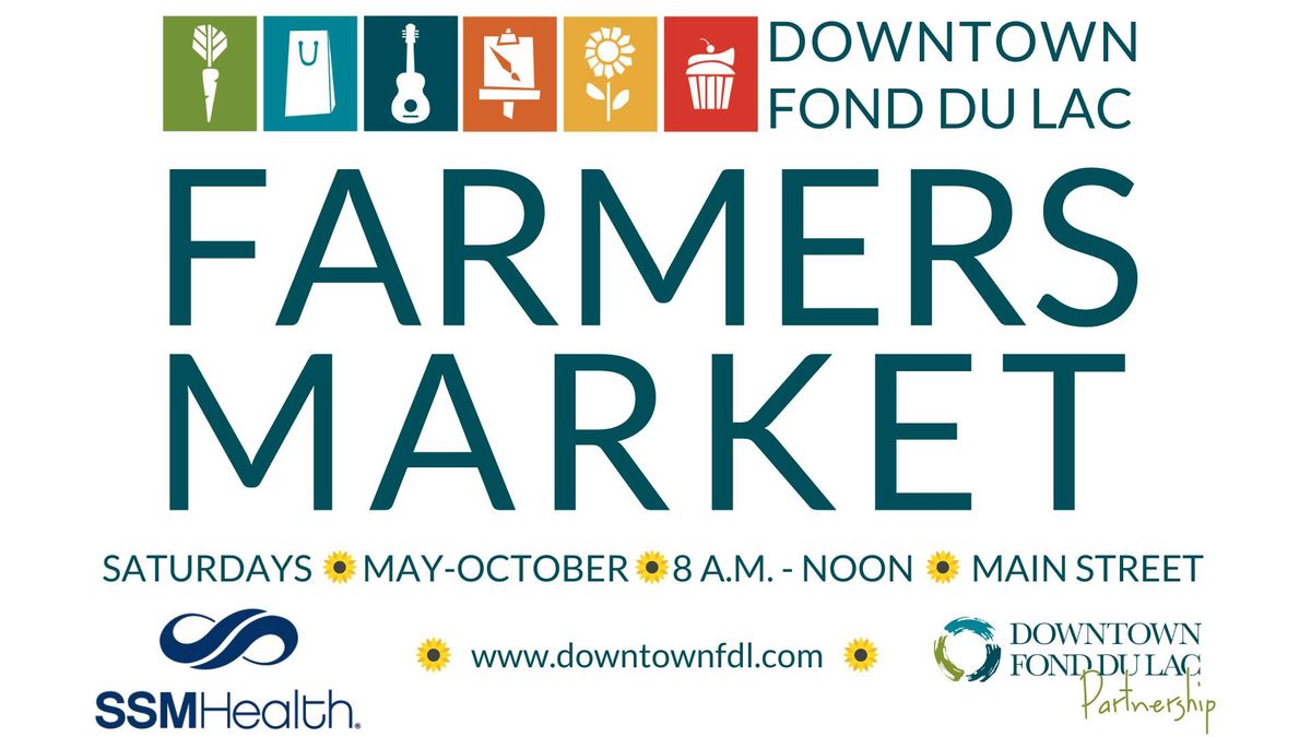 2024 Downtown Fond du Lac Farmers Market