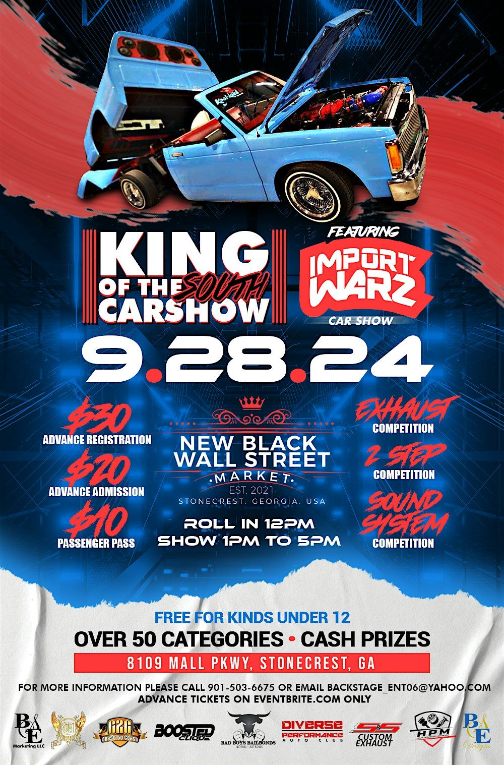 KING OF THE SOUTH FEATURING IMPORT WARZ TOUR 12 STONECREST,GA