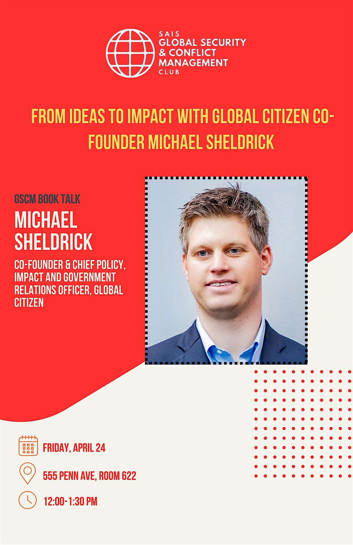 From Ideas to Impact with Global Citizen Co-Founder Michael Sheldrick