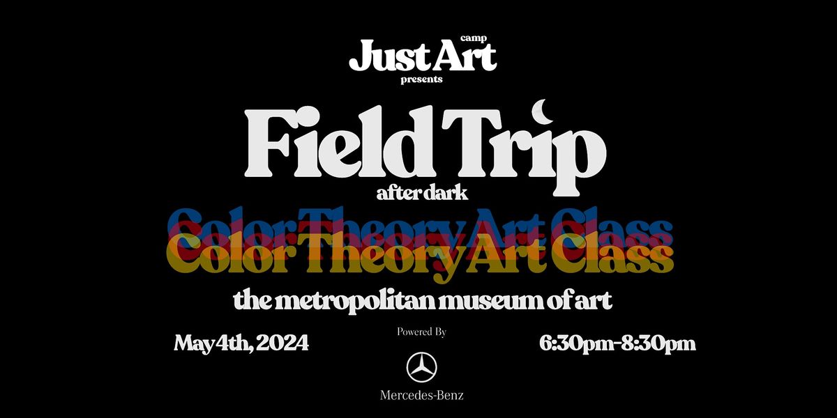 FIELD TRIP: The After Dark Edition