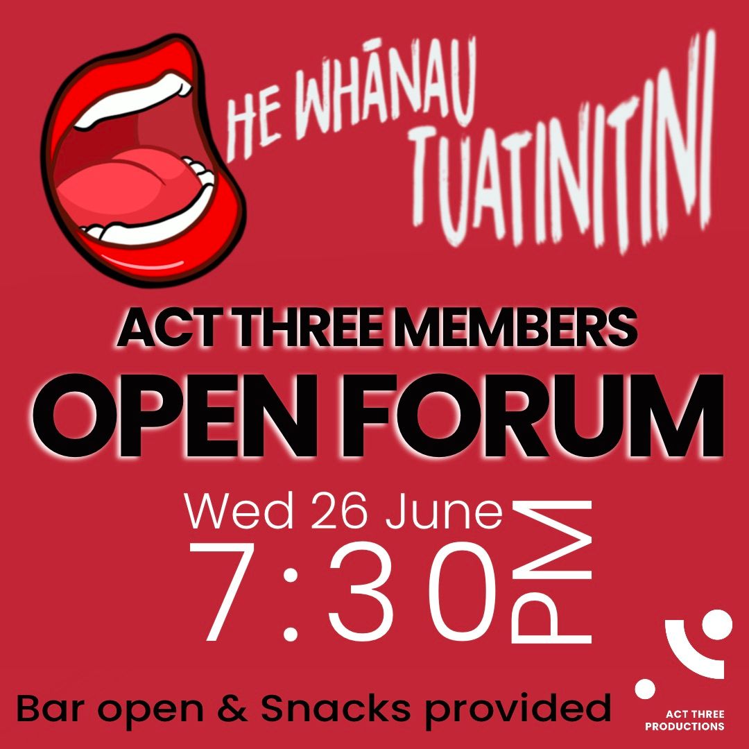 Act Three Members - Open Forum