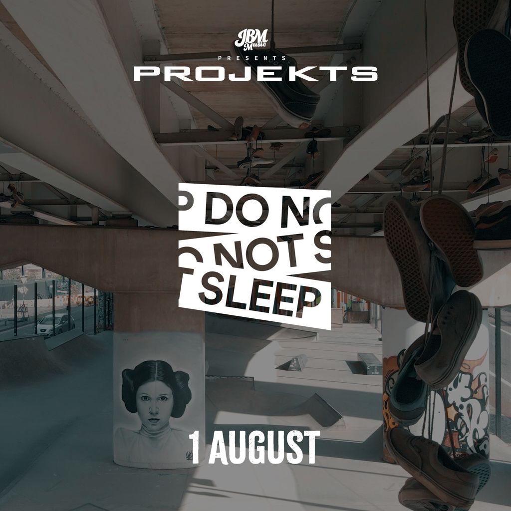 Do Not Sleep at Projekts Skatepark