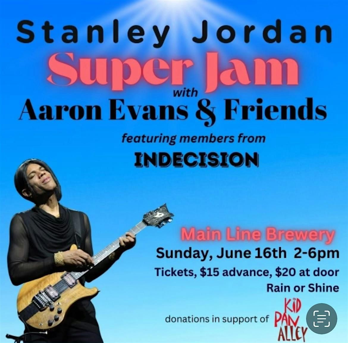 Stanley Jordan SUPER JAM with Aaron Evans & Friends
