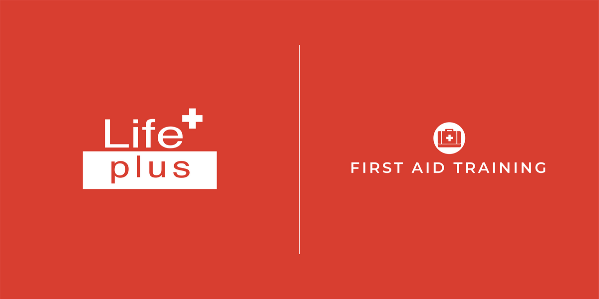 Life Plus First Aid Training Auckland