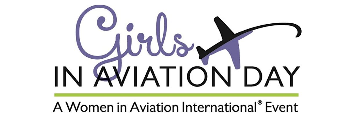 Women in Aviation - Austin's Girls in Aviation Day