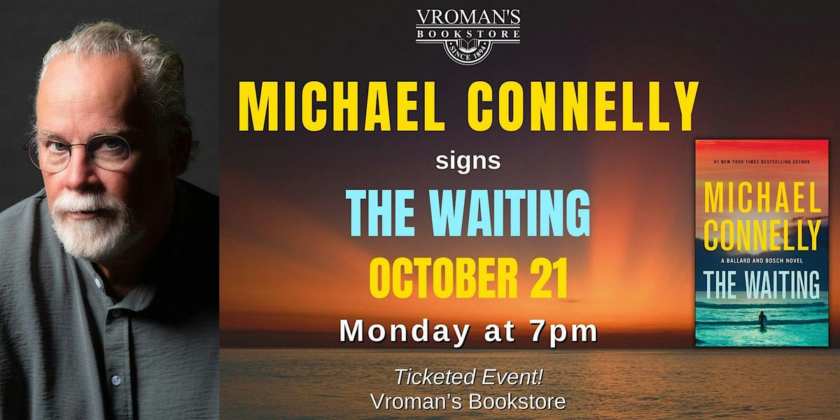 Michael Connelly signs copies of The Waiting