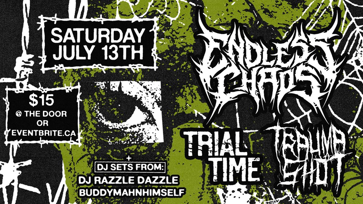 Endless Chaos, Trial Time, Trauma Shot Live at Osborne Taphouse!
