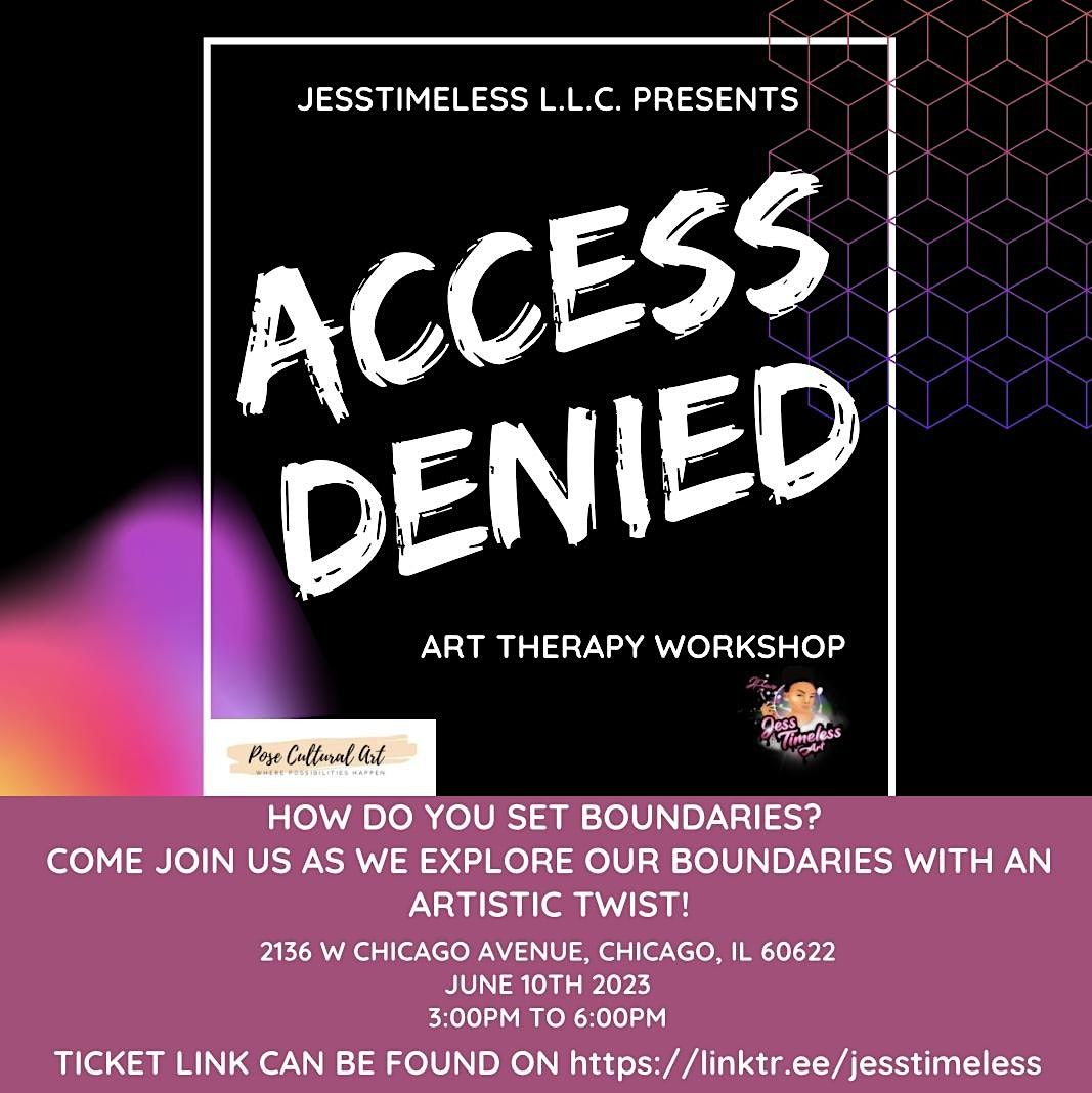 Access Denied: Art Therapy Workshop