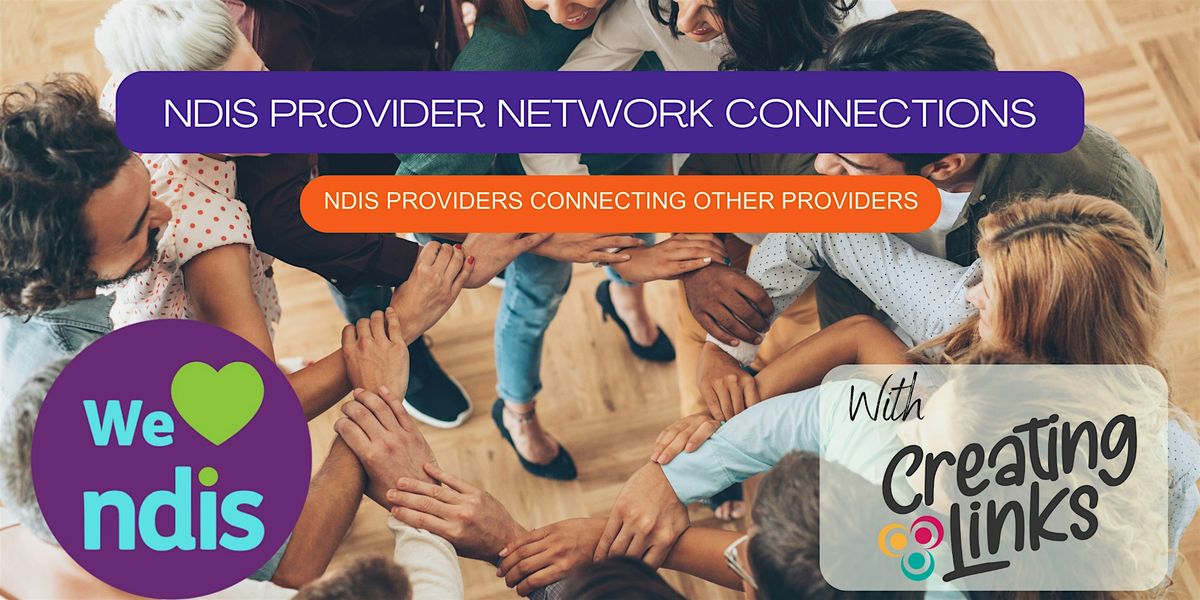 NDIS Provider NETWORK Connections S3.