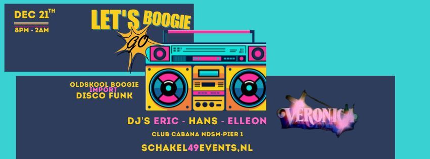 Schakel 49 Events - Let's Go Boogie