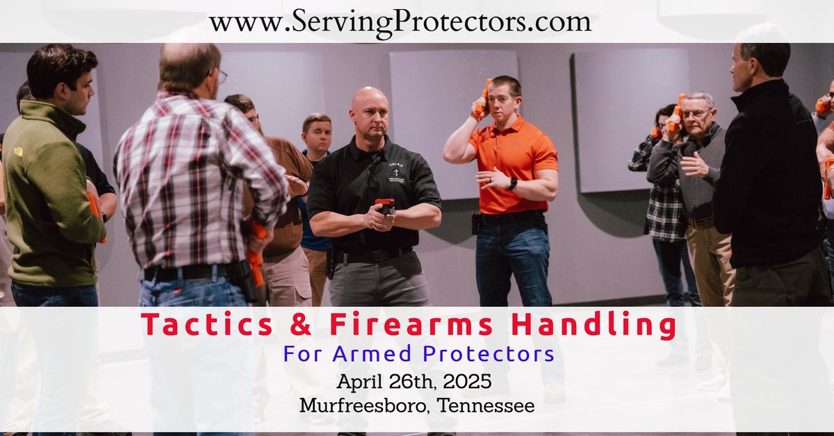 Murfreesboro, Tennessee- Tactics & Firearms Handling