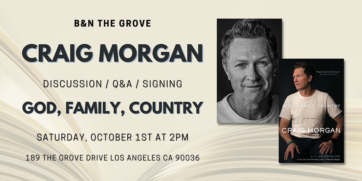 Craig Morgan discusses & signs GOD, FAMILY, COUNTRY at B&N The Grove