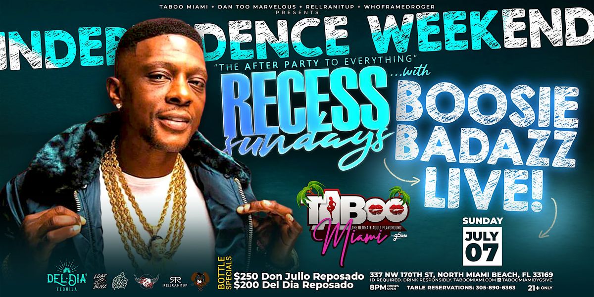 Boosie Live this Sunday July 7th @ Taboo Miami by G5ive