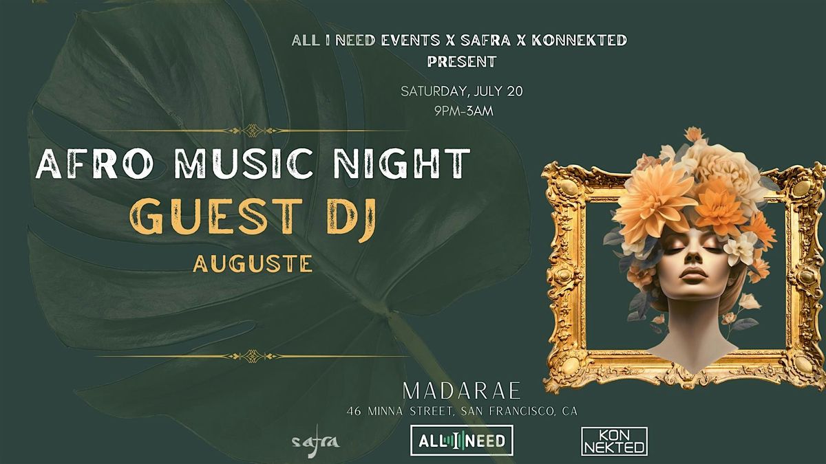 Second Edition: CHEZ AUGUSTE + GUEST DJ (AFRO HOUSE NIGHT) at Madarae