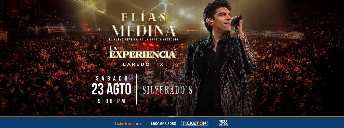 ELIAS MEDINA EN LAREDO in Laredo