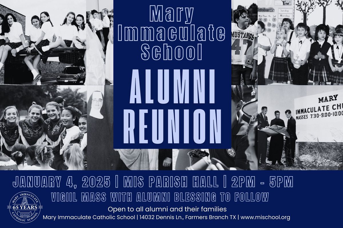 Mary Immaculate School All-School Alumni Reunion