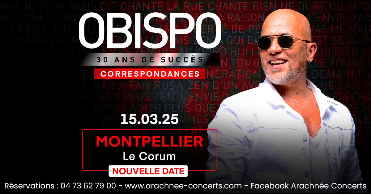 OBISPO AU CORUM DE MONTPELLIER