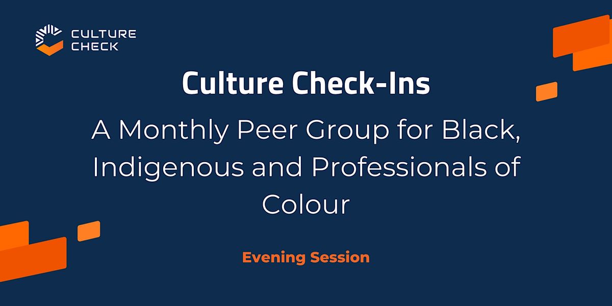 Sept 25 - PM Culture Check-in: A Support Group for Racialized Professionals