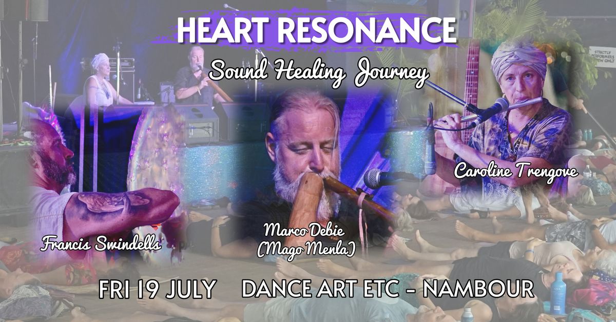 HEART RESONANCE - A Sound Healing Journey