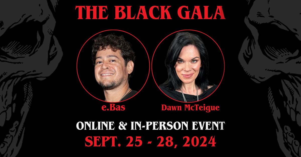 THE BLACK GALA:  Celebrating The Talents Of e.Bas and Dawn McTeigue