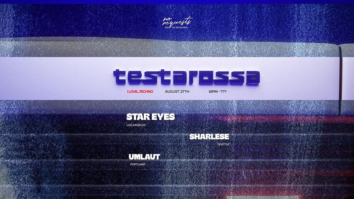 Testarossa: Starr Eyes