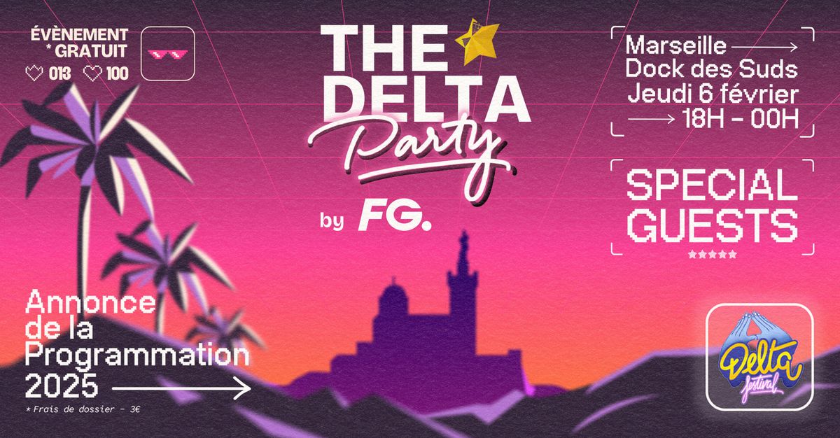 DELTA PARTY by FG - Soir\u00e9e de lancement \u00c9dition 2025