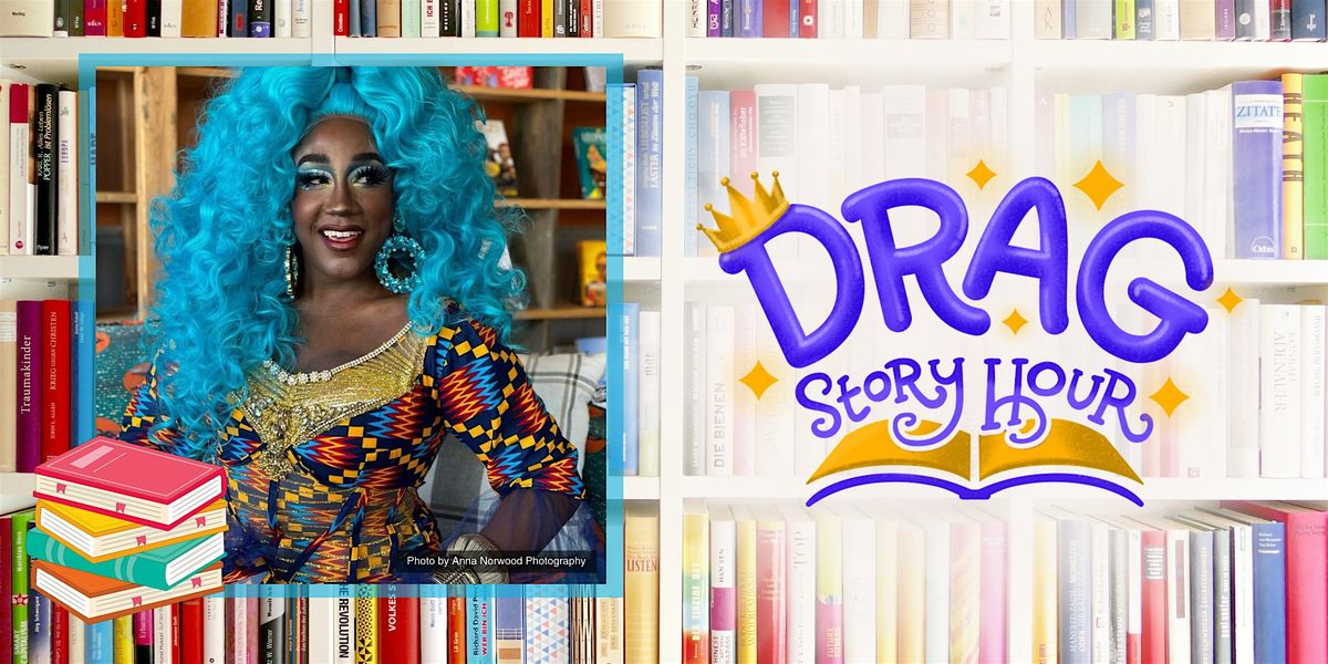 Drag Story Hour at 21c
