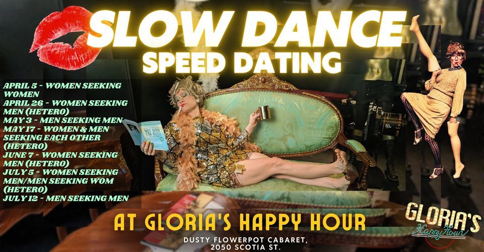 Slow Dance Speed Dating- WOMEN SEEKING MEN (HETERO) EDITION