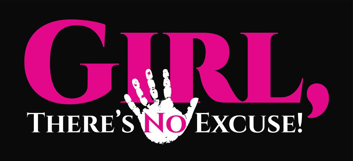 Girl There's No Excuse - Power Networking Mixer