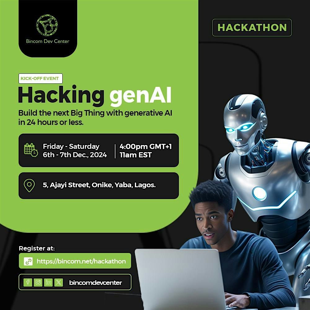 Hacking genAI - Bincom Hackathon Dec. 2024 - Yaba Physical Kick-off Event