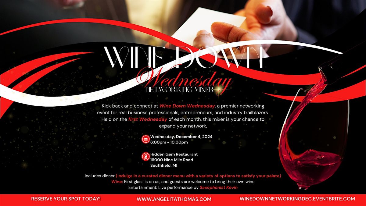 Wine Down Wednesday - Networking Mixer