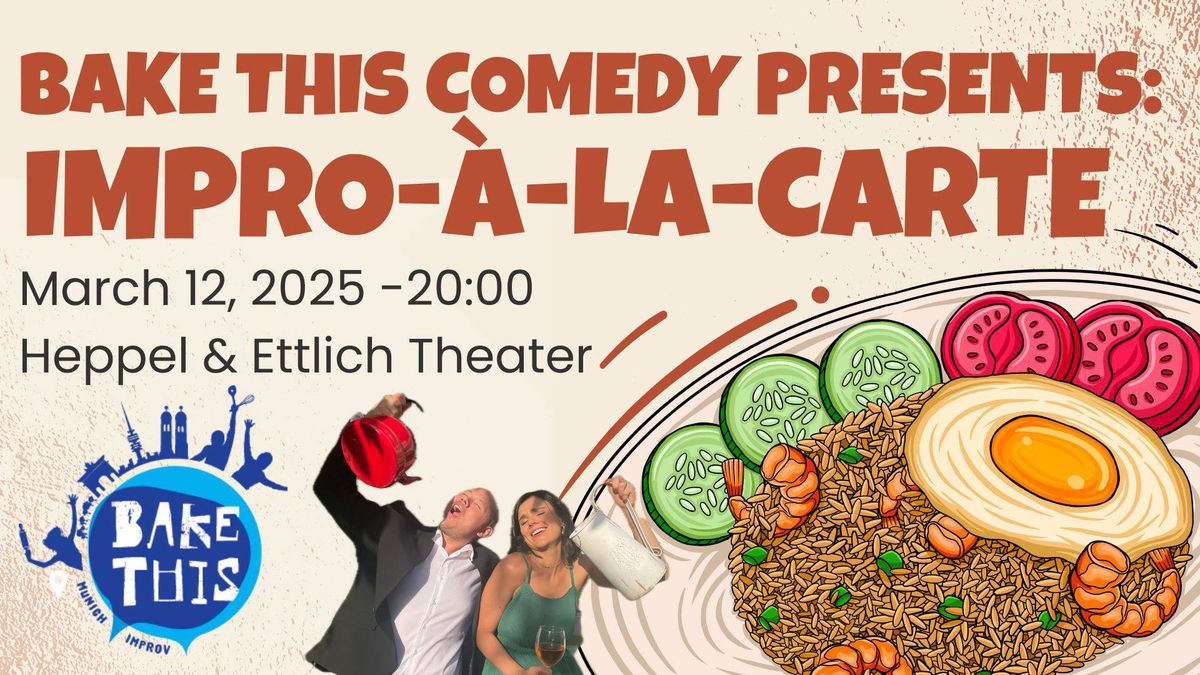 Impro-\u00e0 la Carte \u2013 Improv Comedy Show 