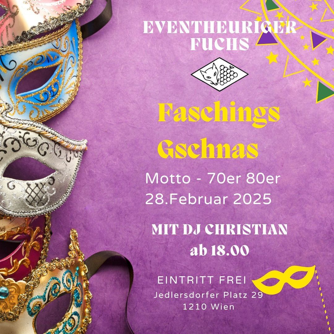 Faschings Gschnas - mit DJ Christian