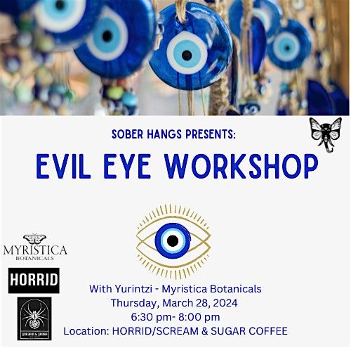 Evil Eye Workshop