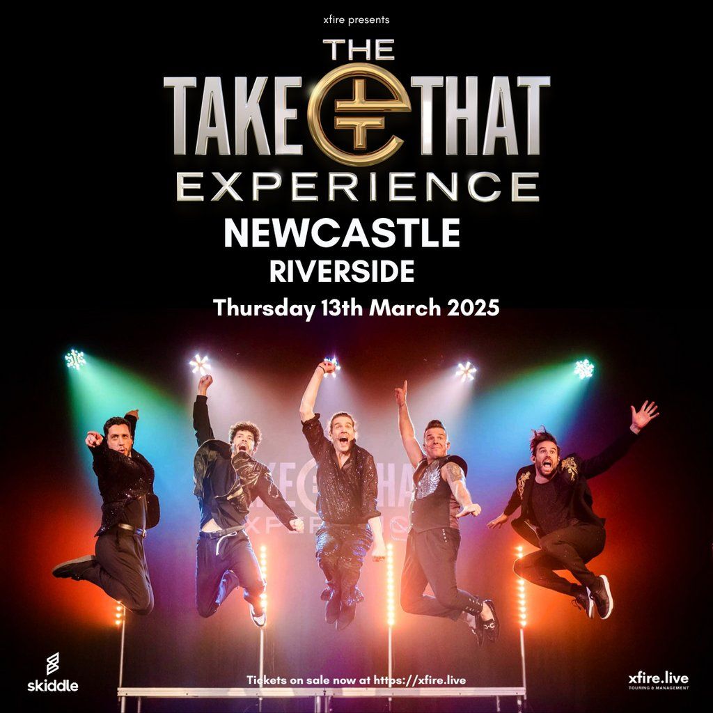 The Take That Experience - Newcastle