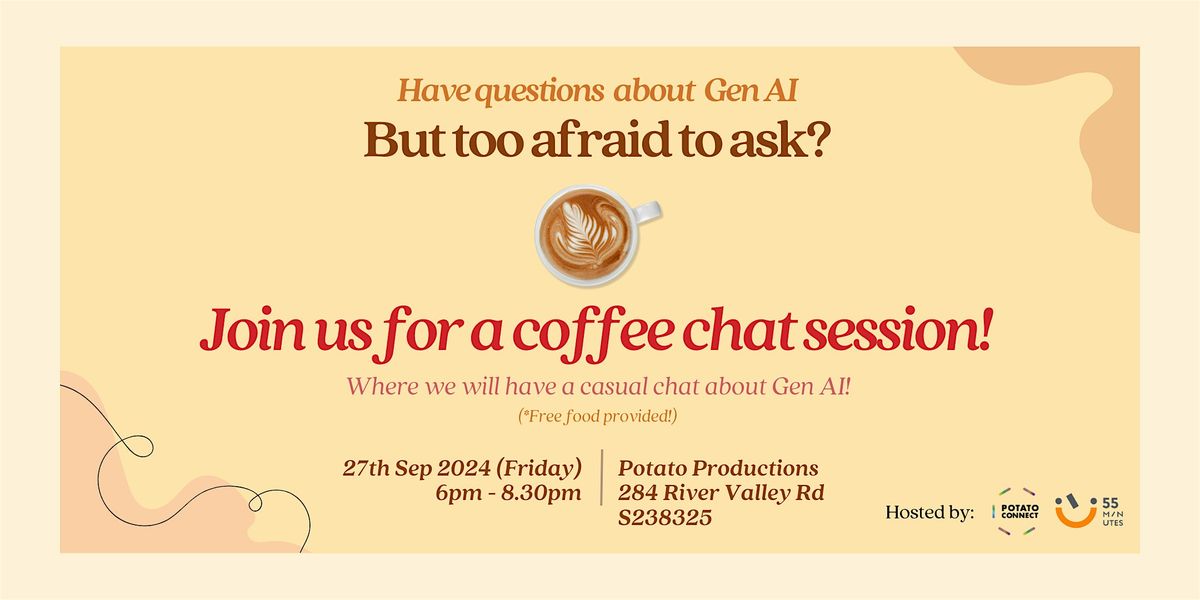 Potato Connect Coffee Chat session: Let's talk about Generative AI