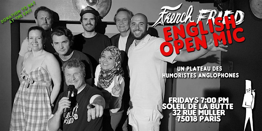 French Fried Comedy Open Mic in English