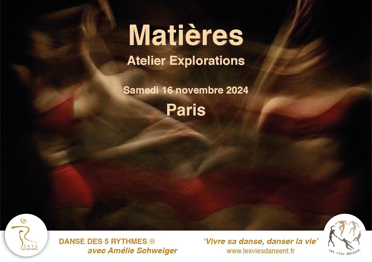 MATIERES - Danse des 5 Rythmes\u00ae