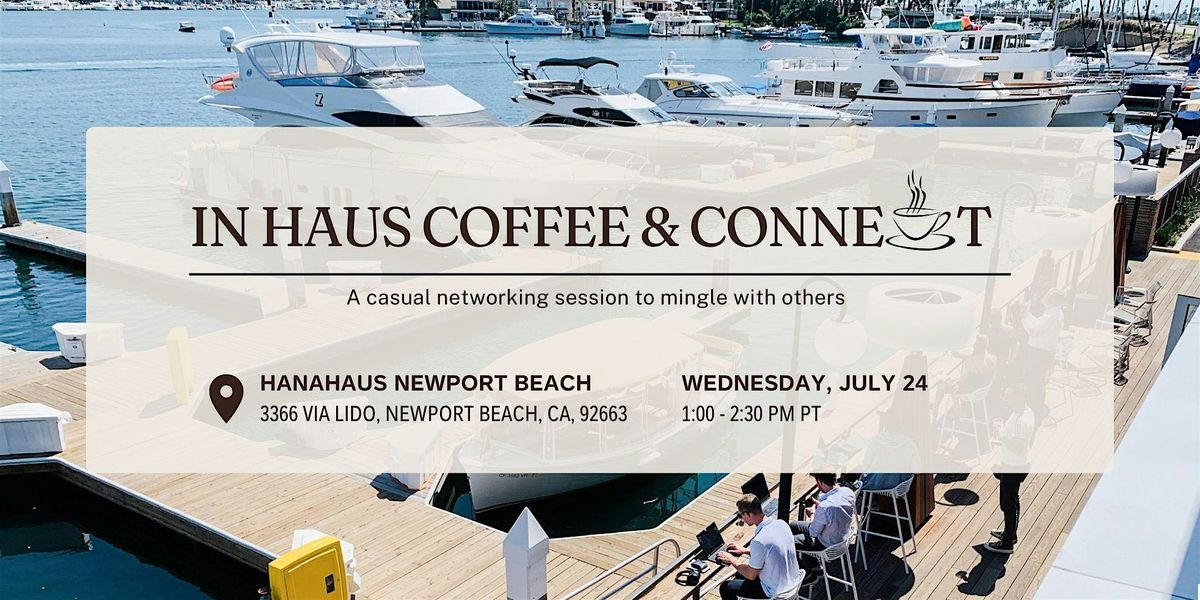In Haus: Coffee & Connect July