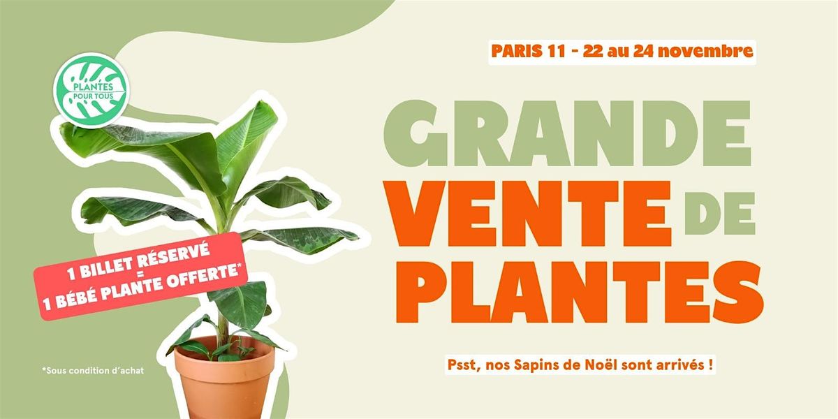 Grande Vente de Plantes - Paris 11