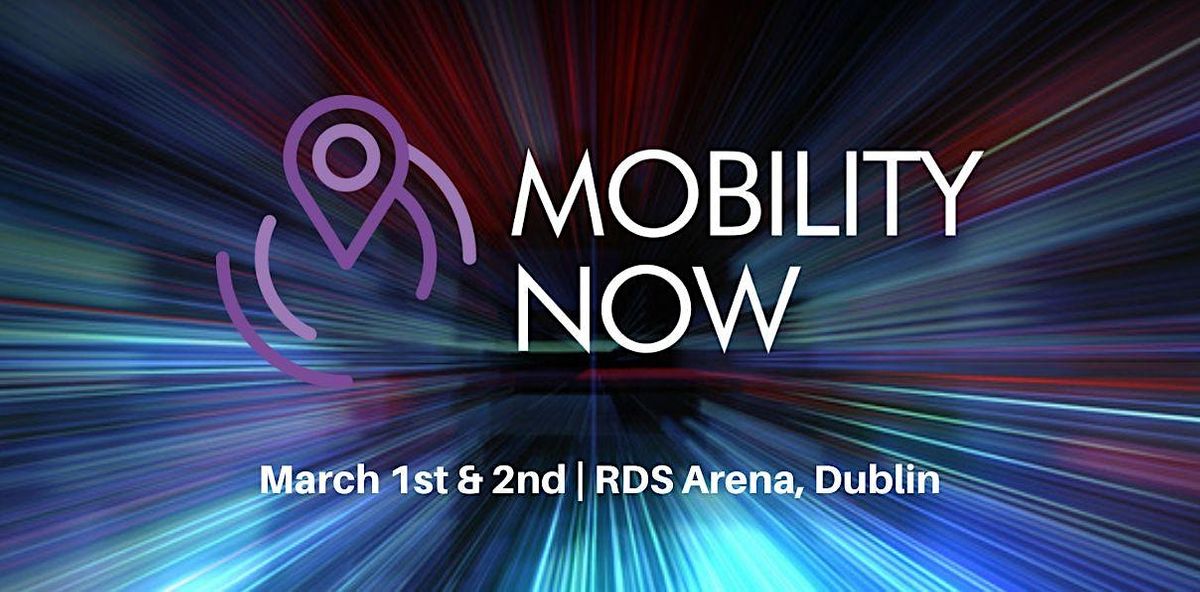 Mobility Now Conference & Exhibition