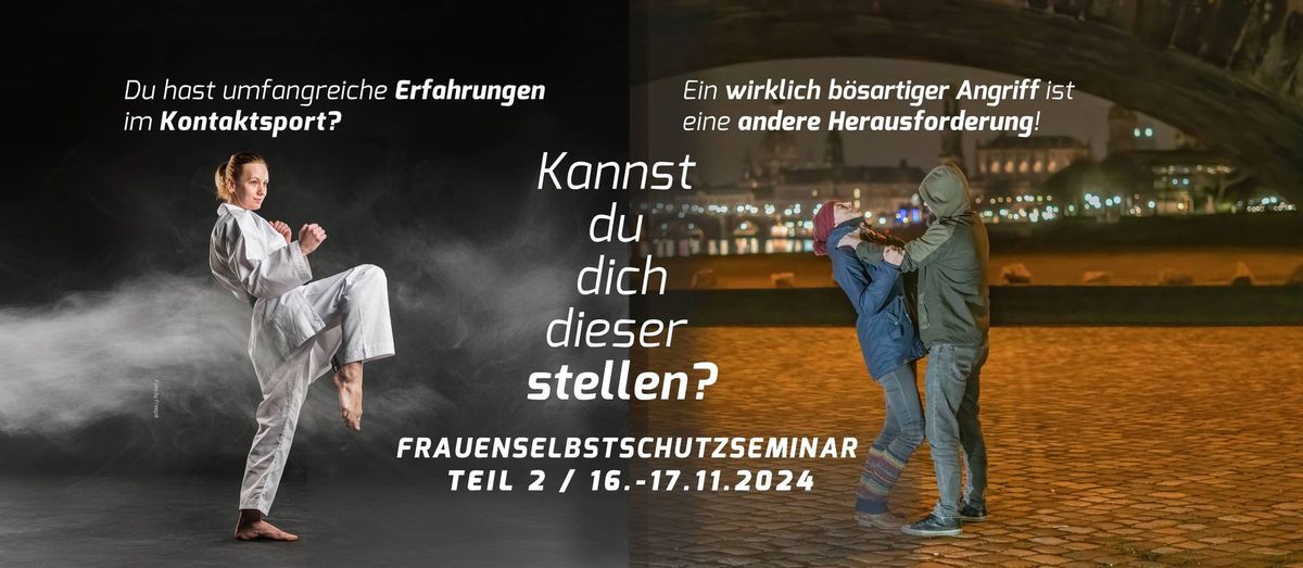 FRAUENSELBSTSCHUTZSEMINAR TEIL 2: Aufbaukurs\/f\u00fcr Fortgeschrittene -  16.-17.11.2024