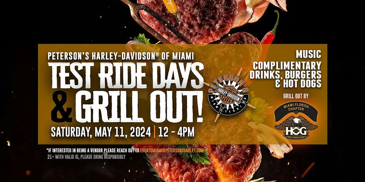 Test Ride Days & Grill Out @ Miami Store!