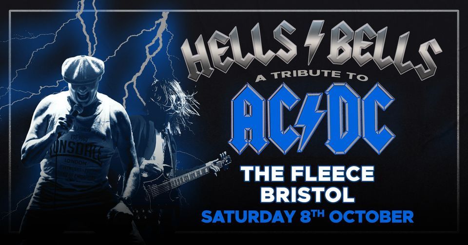 Hells Bells at The Fleece Bristol 08\/10\/22