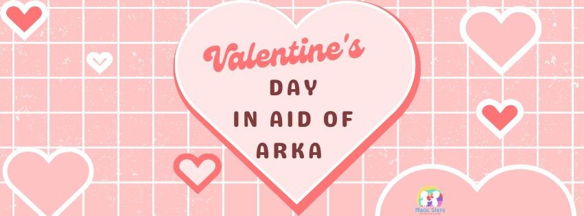 Valentines Day in Aid of Arka