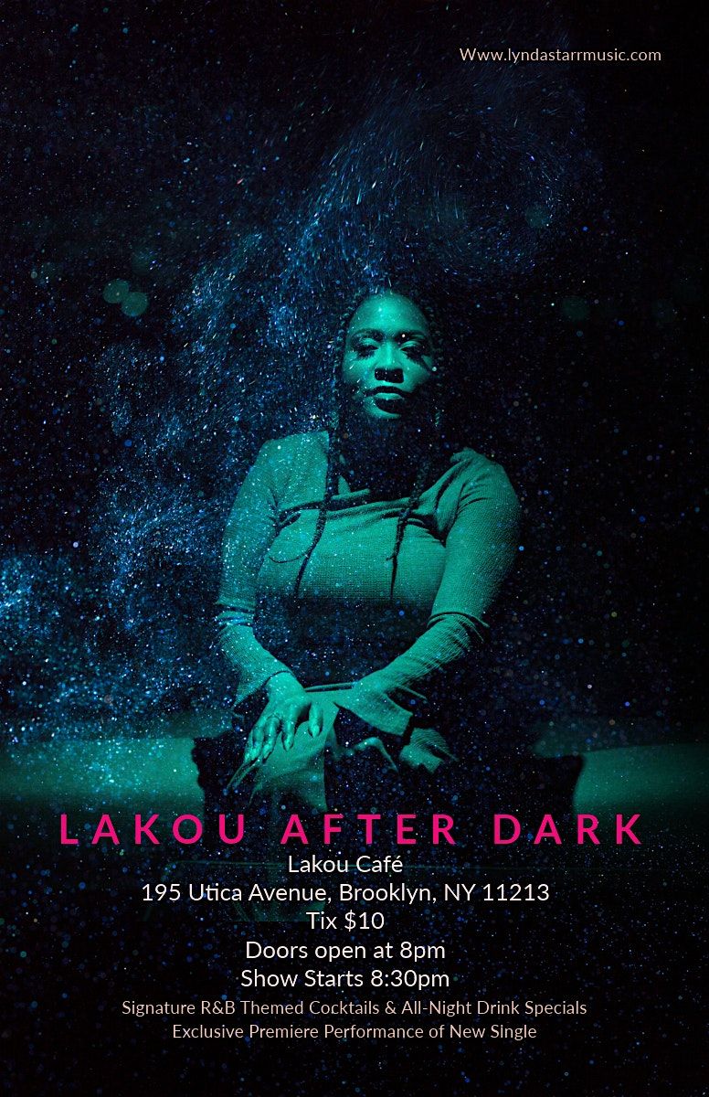 Lakou After Dark ft Songstress Lynda Starr, Lakou Cafe, Brooklyn, 28 ...